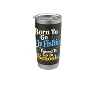 Bambini della scuola di pesca a mosca nati per pescare costretti a imparare Bicchiere termico in acciaio inox doppia parete