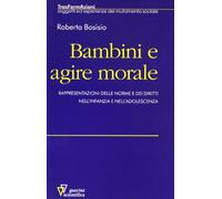 Bambini e agire morale