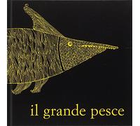 BAMBINI Il grande pesce