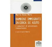 Bambini immigrati in cerca di aiuto. I consultori di psicoterapia transculturale