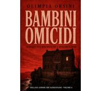 Bambini omicidi: Quando l’età non basta più a spiegare il male