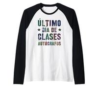 Bambini studenti spagnoli ULTIMO GIORNO DI SCUOLA Autografi Maglia con Maniche Raglan