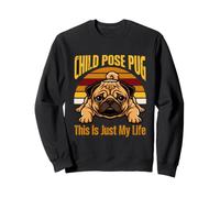 Bambino Pose Pug Questo è Solo la mia Vita Yoga Felpa