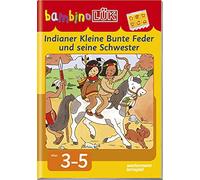 bambinoLÜK. Indianer Kleine Bunte Feder und seine Schwester: Denken und Kombinieren
