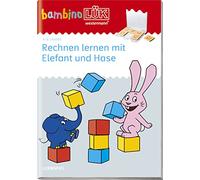 bambinoLÜK. Vorschule. Erstes Rechnen mit Elefant und Hase. 4/5/6 Jahre: 4/5/6 Jahre - Vorschule: Rechnen lernen mit Elefant und Hase