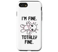 Bambola voodoo di Halloween Kawaii con scritta "I'm Fine Totally Fine Custodia per iPhone SE (2020) / 7/8