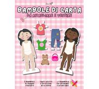 BAMBOLE DI CARTA DA RITAGLIARE E VESTIRE