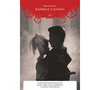 Bambole e schiavi