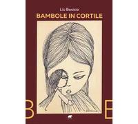Bambole in cortile