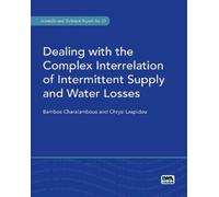 Bambos Charalam Dealing with the Complex Interrelation of Intermitte (Tascabile)