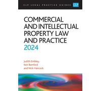 Bamford Embley Commercial and Intellectual Property Law and Practi (Tascabile)
