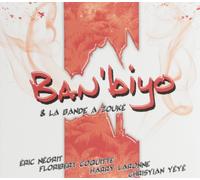 Ban Biyo & la Bande a Zouke Ban Biyo & la Bande a Zouke (CD)