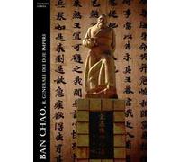 Ban Chao. Il generale dei due imperi