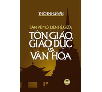 Bàn v¿ m¿i liên h¿ gi¿a Tôn giáo, Giáo d¿c và V¿n hóa