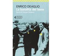 banalita del bene storia di giorgio perlasca deaglio enrico 8807883074