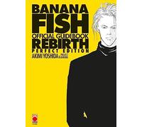 Banana Fish. Official guidebook rebirth perfect edition