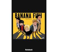 Banana Fish Shadow Boys Notebook: Journal College Ruled Notebook | 120 Pages | 6 x 9 Size | Gift