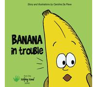 Banana in trouble: Volume 4