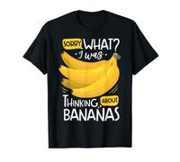 Banana Lover Funny Sorry What I Was Thinking About Bananas Maglietta