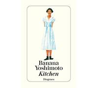 Banana Yoshimoto Giorgio Amitrano W Kitchen: Mit e. Essay v. Giorgi (Tascabile)