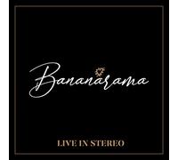 Bananarama - Live In Stereo