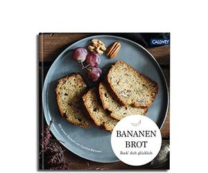 Bananenbrot: Back dich glücklich (Copertina rigida)