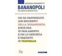 Bananopoli. Una dimentica memoria civica