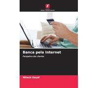 Banca pela Internet: Perspetiva dos clientes