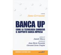 Banca up. Come la tecnologia cambierà il rapporto banca-impresa - Gervason...