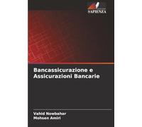 Bancassicurazione e Assicurazioni Bancarie