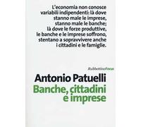 Banche, cittadini e imprese