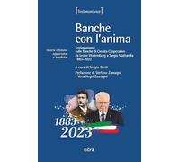 Libri Banche Con L'anima. Testimonianze Sulle Banche Di Credito Cooperativo Da W