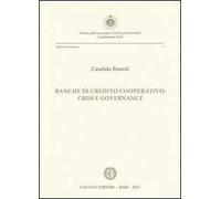 Banche di credito cooperativo. Crisi e governance