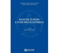 Banche, Europa e sviluppo economico