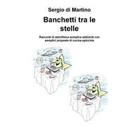 Banchetti tra le stelle