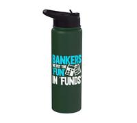 Banchieri abbiamo messo il divertimento in Funds Banker Stainless Steel Insulated Water Bottle