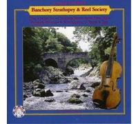 Banchory Strathspey and Reel Society A Tune for Bill (CD) Album