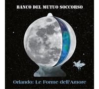 Banco Del Mutuo Soccorso Orlando: Le Forme Dell'Amore (Vinyl LP)