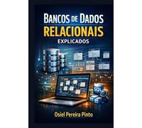 Bancos de Dados Relacionais Explicados