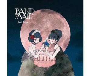 Band-Maid Just Bring It (CD) Album