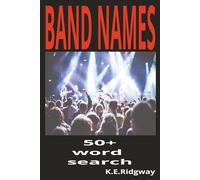 BAND NAMES: “Rock, Pop & Rhythm: A Musical Word Search Journey” | “From Beatles to Blink-182: Find Your Favorite Bands!” | “Legends, Lyrics & Lineups: ... for Music Fans: Bands That Shaped the Sound”