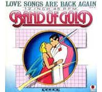 Band of Gold - Love songs are back again (1984) / Vinyl Maxi Single [Vinyl 12'']