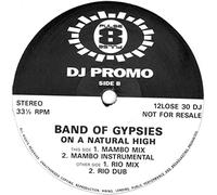 Band Of Gypsies - On A Natural High