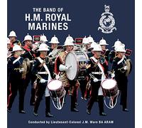 Band of HM Royal Marines - The Band of HM Royal Marines