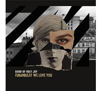 Band Of Holy Joy - Funambulist We Love You