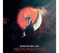 Band of Holy Joy Neon Primitives (Vinyl LP) 12" Album