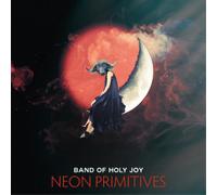 Band of Holy Joy Neon Primitives (Vinyl LP) 12" Album