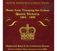 Band Of The Coldstream Guards - Music From Trooping The Colour Queen Victoria