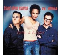 Band Ohne Namen - Girl 4 a Day Vs.Milka