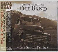Band - Shape I'm In/Best of the Band